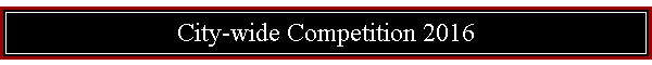 City-wide Competition 2016